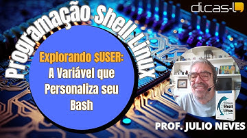 Explorando $USER: A Variável que Personaliza seu Bash