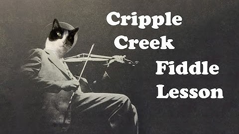 Cripple Creek - Basic Fiddle Lesson