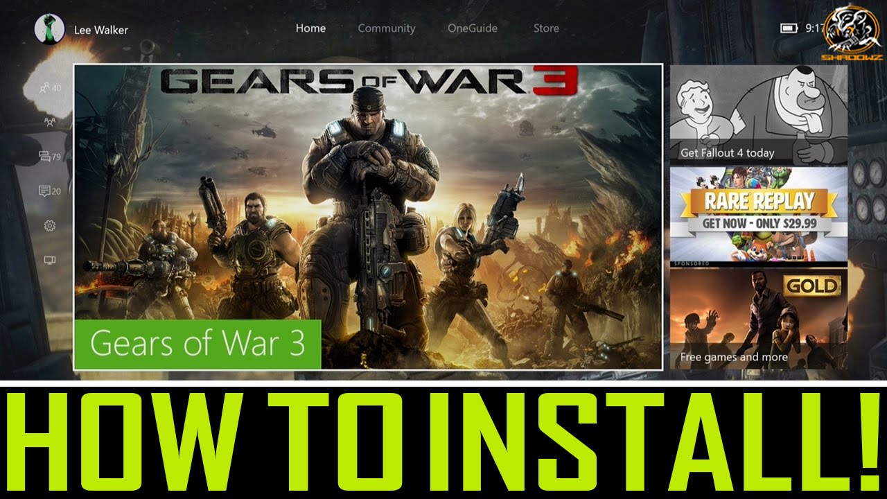 How To Install Gears Of War 3 On Xbox One Backwards Compatibility Xbox 360 Games