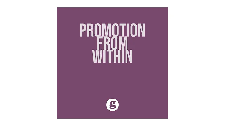 Promotion from Within - DayDayNews