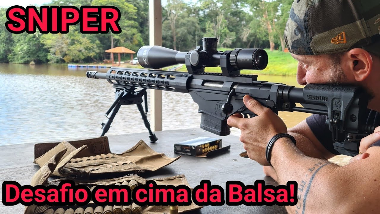 cout  2022  SNIPER - Desafio com Rifle de Precisão em cima da Balsa! Testando o Ruger Precision .308 Win