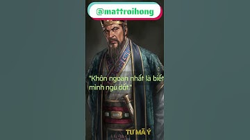 Câu nói thâm thúy của Tư Mã Ý 03