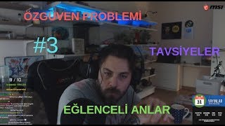 Elraenn - Konu : Özgüven Sorunu #3