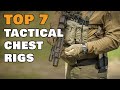Top 7 Tactical Chest Rigs