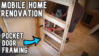 Pocket Door Framing - Mobile Home Renovation Bedroom & Bathroom