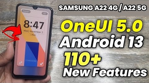 Samsung A22 4G | A22 5G OneUI 5.0 Android 13 New Features | Full Review |110+ New Features | OneUI 5