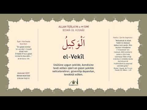 El-Vekil -celle celalûhu- (Esmâ-ül Hüsnâ Şerhi 53) - Abdullah Sert
