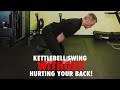 HOW TO DO A KETTLEBELL SWING WITHOUT HURTING YOUR BACK!
