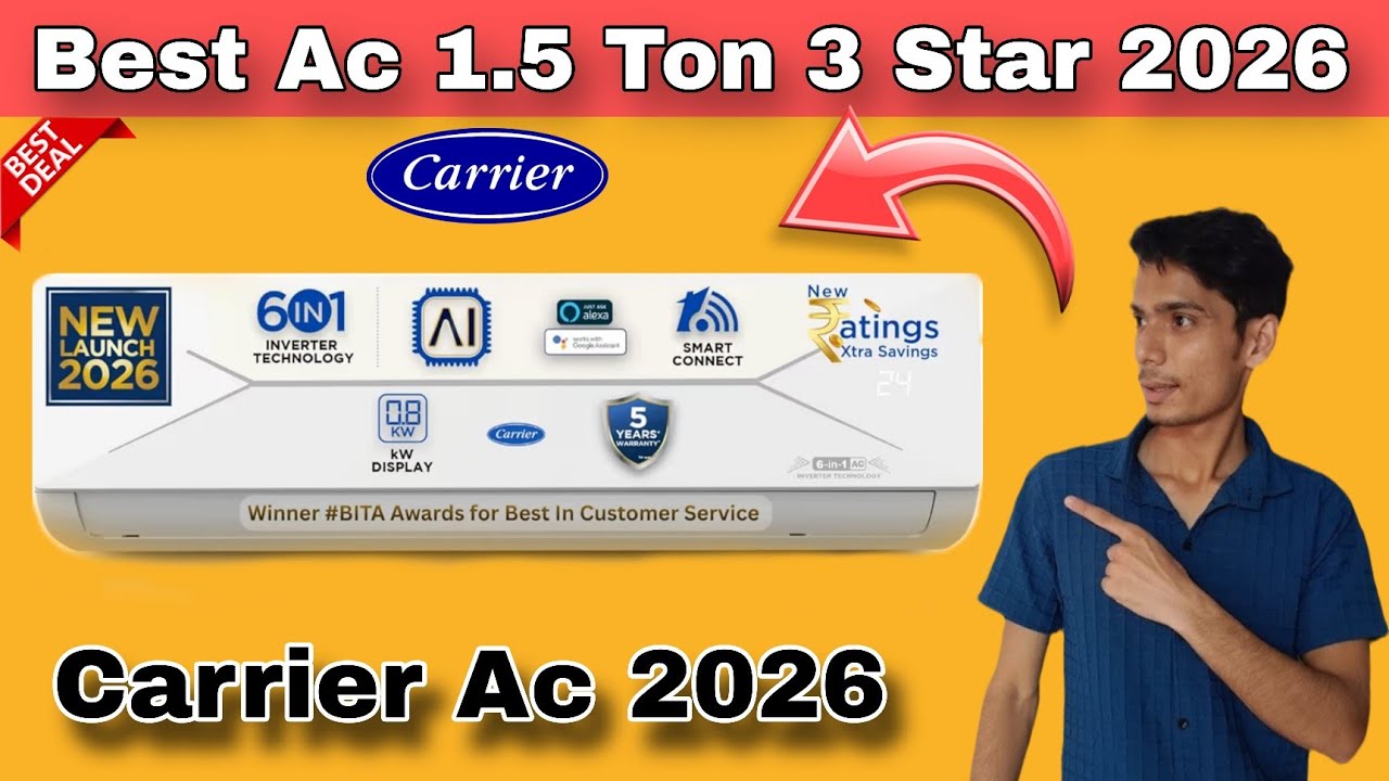 Best Ac 2026 Carrier 1 5 Ton 3 Star Ac 2026 Model Best Ac In India 