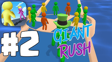 Giant Rush | Gameplay Walkthrough Part 2 All Levels [Android/iOS]#2