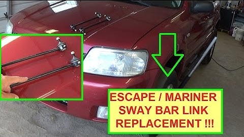 Ford Escape / Mercury Mariner / Mazda Tribute Sway Bar Link Removal and Replacement