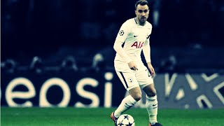 Christian Eriksen ● The Creator ● Full Season Show ● 2017/18