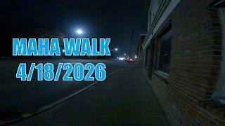4/18/2026 Walking With JBeau 6 Mile MAHA Walk - Record Store Day 2026, Strait Of Hormuz, Changes