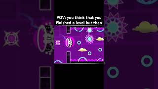 POV: you think that you finished a level but then… #geometrydash #funnymoments