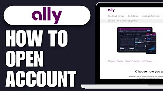 How To Open Ally Invest Account (2O25)