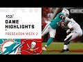 Dolphins vs. Buccaneers Preseason Week 2 Highlights | NFL 2019