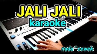 JALI JALI  - (Karaoke Lirik Tanpa vocal) by jampang pbg ( psrs670 |