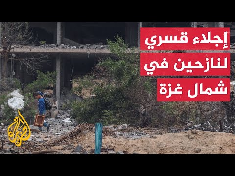 قوات الاحتلال الإسرائيلي تخلي بالقوة مدرسة تؤوي آلاف النازحين ببيت لاهيا