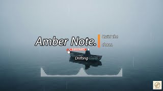 Drifting - (Amber Note) | Official Audio