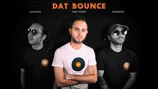 Celebrity Josh Robin - Dat Bounce Wealth