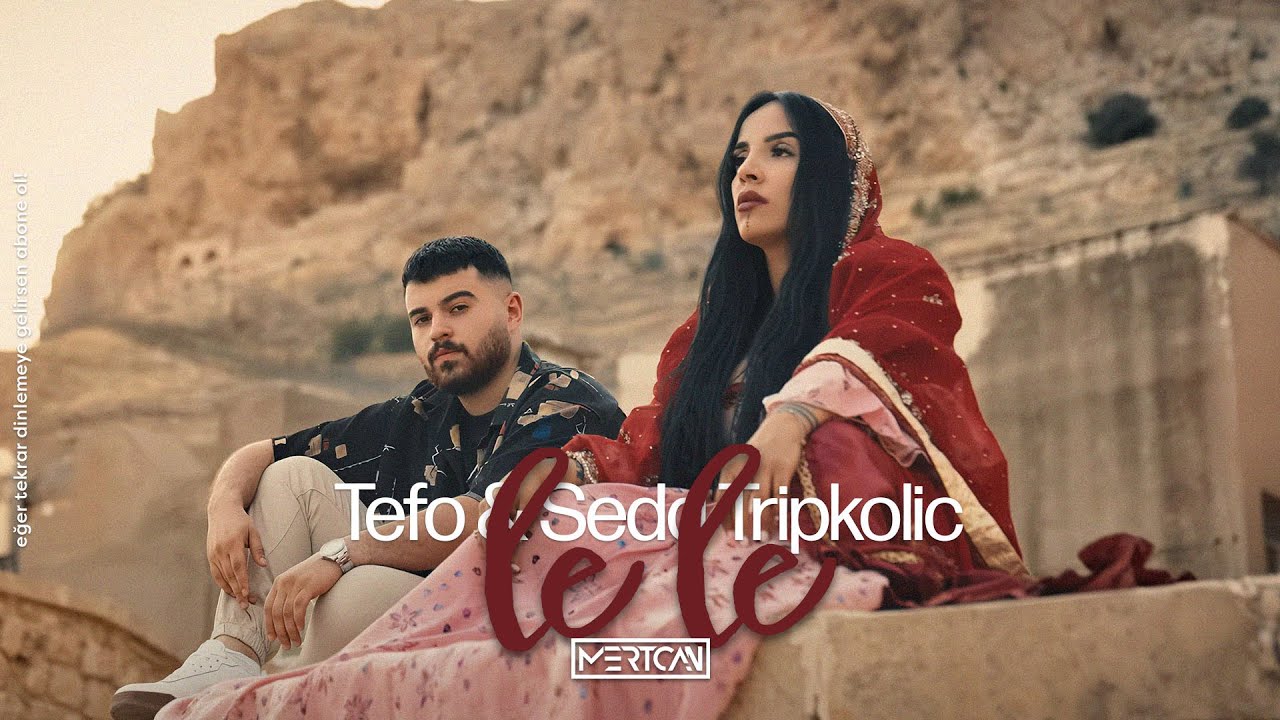 Tefo & Seda Tripkolic - Le Le I Mertcan Ai Club Remix 