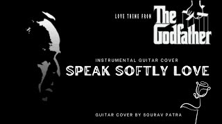 Speak Softly, Love | Love Theme From "The Godfather" | Instrumental | Guitar Cover | By Sourav Patra screenshot 5