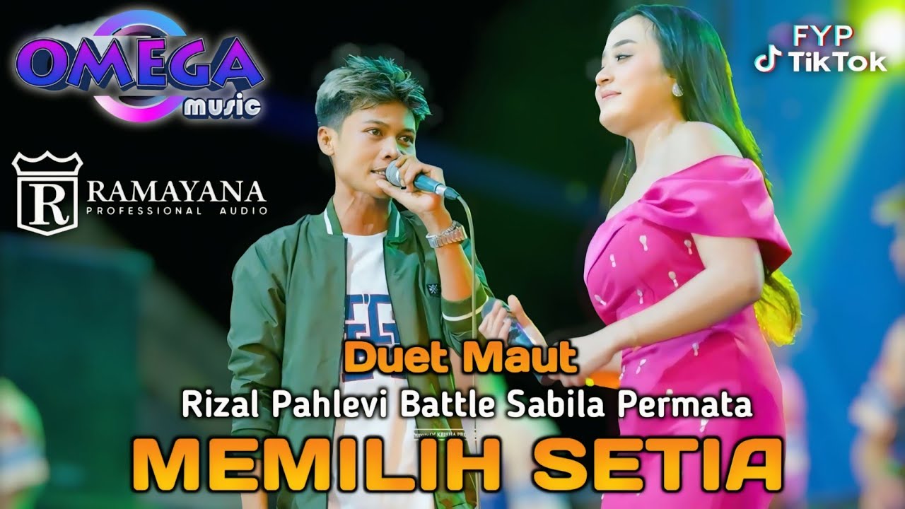 MEMILIH SETIA | RIZAL PAHLEVI DUET SABILA PERMATA | OMEGA MUSIC | LIVE NGEMPLAK SAMBIKEREP SURABAYA