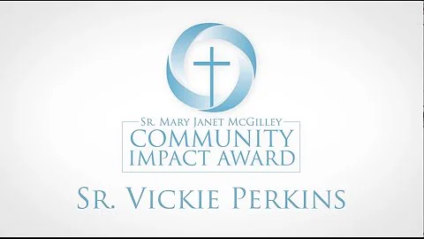 2017 Community Impact Award: Sr. Vickie Perkins