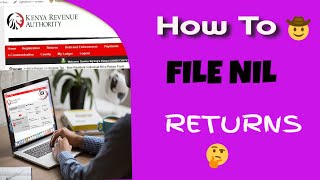 How To File KRA Nil Return On itax 2021✔✔✔✔