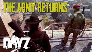 The Army Returns - DayZ RP