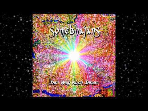 Somebhajans - Wenn der Tag erwacht