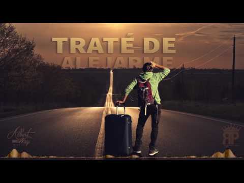 Albert Miliano (Otro Way) - Trate De  Alejarme (Official Audio)