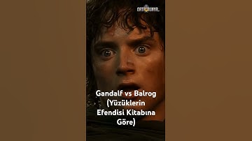 Gandalf vs Balrog (Yüzüklerin Efendisi Kitabına Göre) #yüzüklerinefendisi #ortadünya #güçyüzükleri