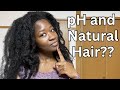 How Important is pH really for Natural Hair??