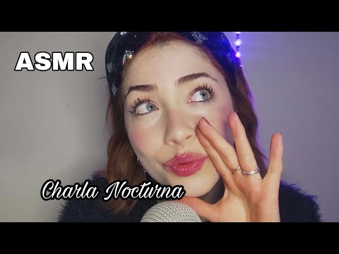 🥰 ASMR Charla Nocturna con sonido de chimenea de fondo