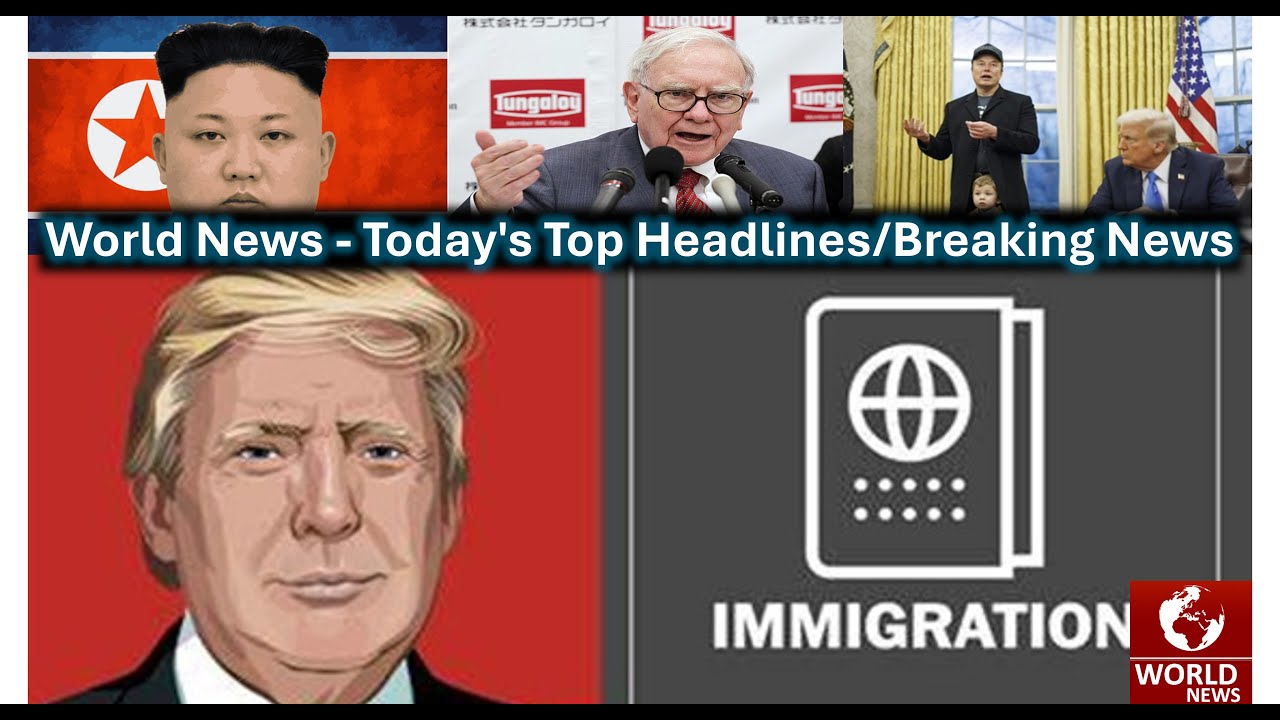 World News | North Korea’s Nuclear Warning | Warren Buffett on Mistakes | Trump’s Immigration Move