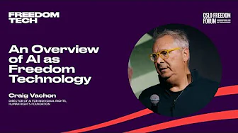 An Overview of AI as Freedom Technology | Craig Vachon