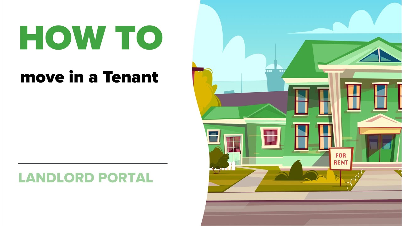 How to move in a Tenant (Landlord Portal) YouTube