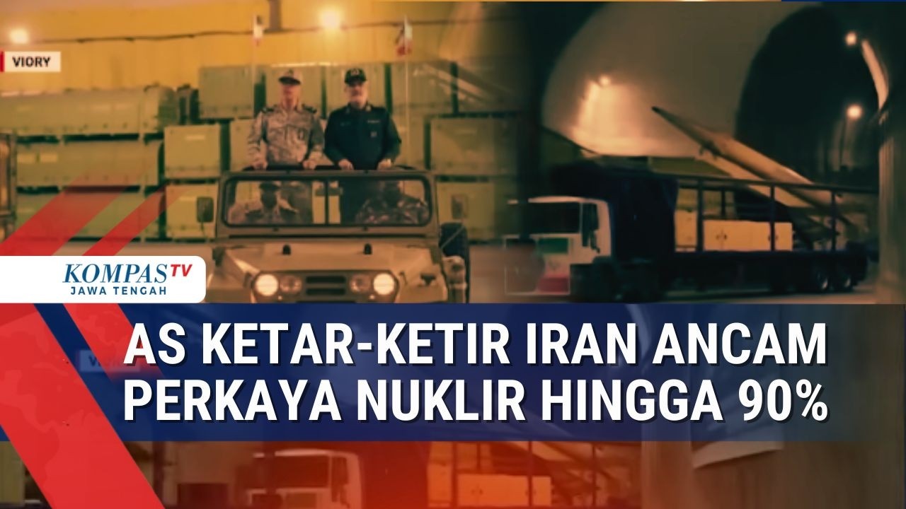 AS Ketar-Ketir Iran Ancam Perkaya Nuklir Hingga 90%