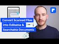 How to use OCR to convert scanned files into editable and searchable documents on Windows