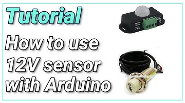 TUTORIAL | How to use 12V Sensor with Arduino by using PC817 Optocoupler Isolation module