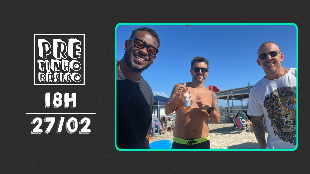 PRETINHO BÁSICO 18H AO VIVO | ATL TV | 27/02