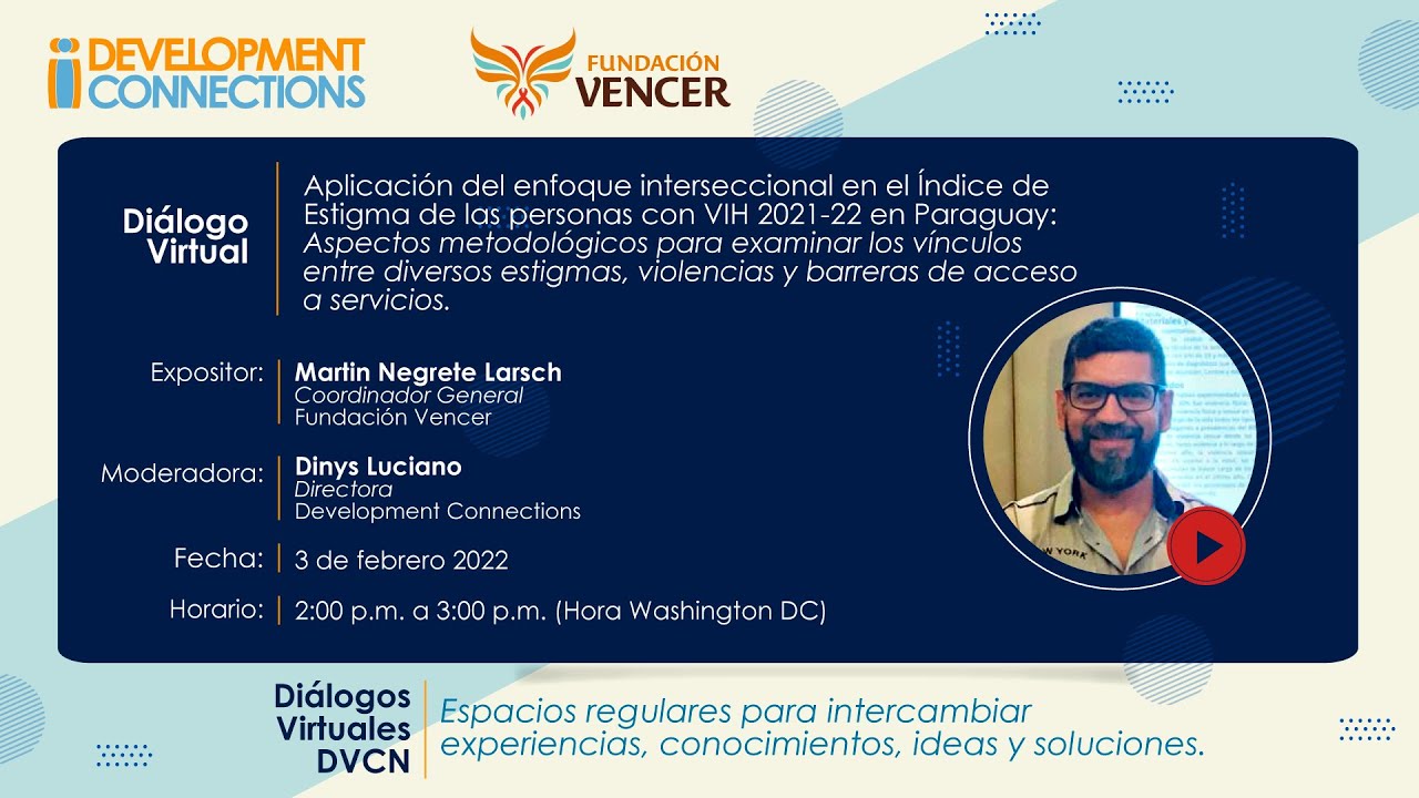 Interseccionalidad y el Índice de Estigma de Personas con VIH en Paraguay. Martin Negrete