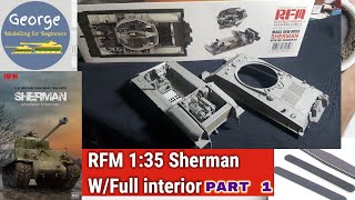 Rye Field Model Sherman M4A3 1:35 W/full interior part 1