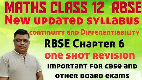 Class12 RBSE MATHS #oneshot #Chapter6 continuity and differentiability #basic #concepts #important