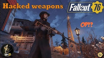 Fallout 76 | Hacked Weapons and legacies Finally Gone? (Hacked Bloodied Handmade Review)