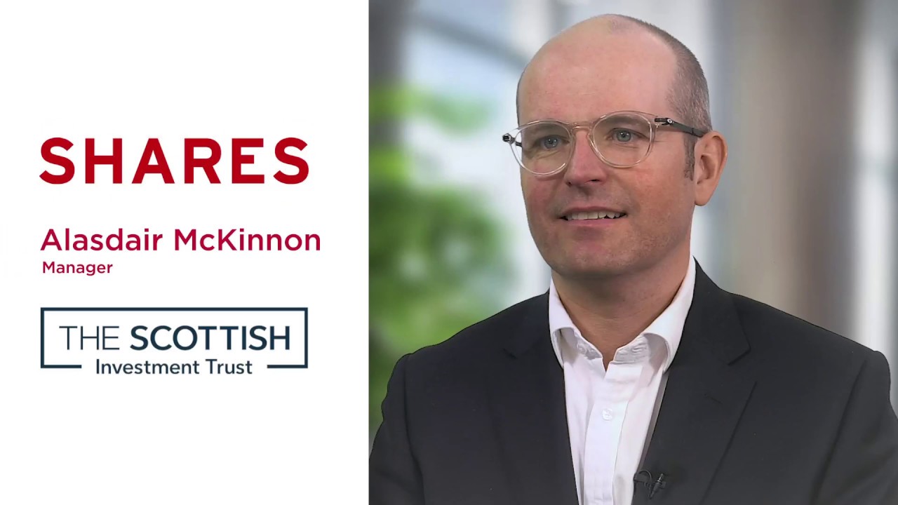 The Scottish Investment Trust Alasdair McKinnon, Manager YouTube