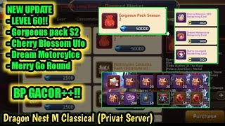 NEW UPDATE BP NAIK DRASTIS!!! - Dragon Nest M Classical (Privat Server)