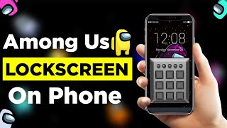 How To Set AMONG US Lock Screen On Phone | Get Among Us Lockscreen In Android screenshot 5