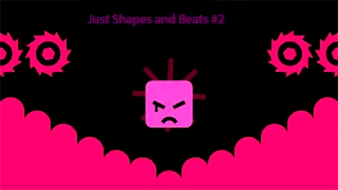 Just Shapes & Beats #2